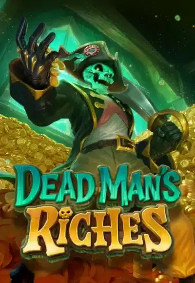 Dead mans riches